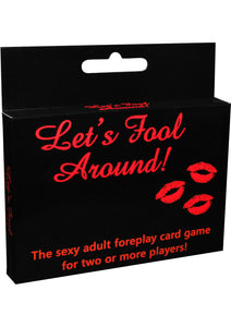 Lets Fool Around Card Game