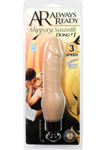 Load image into Gallery viewer, Always Ready Slippery Smooth Dong Number 1 Waterproof Flesh 6 Inch