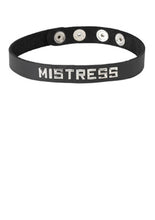 Load image into Gallery viewer, Wordband Collar Mistress Black